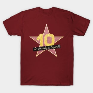 10th Birthday Gifts - 10 Years old & Already a Legend T-Shirt